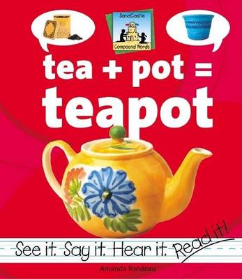 Cover of Tea+pot=teapot