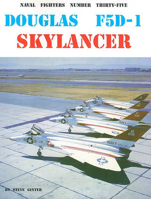 Cover of Douglas F5D-1 Skylancer