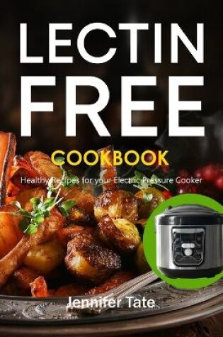 Cover of The Lectin Free Cookbook