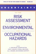 Cover of Uncertainty in the Risk Assessment of Environmental and Occupational Hazards