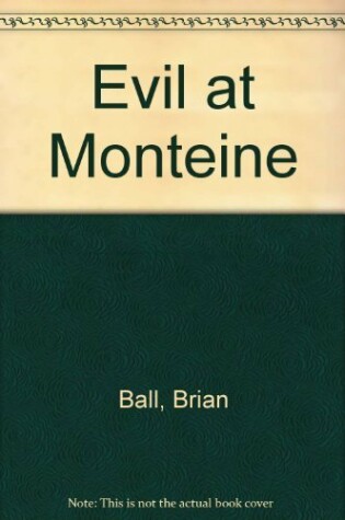 Cover of Evil at Monteine