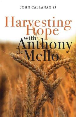 Book cover for Harvesting Hope with Anthony de Mello