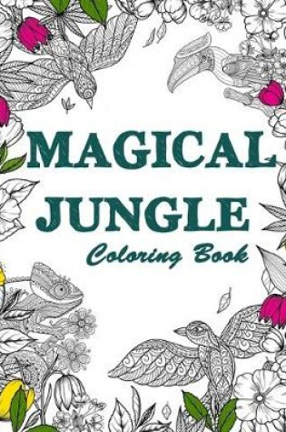 Cover of Magical Jungle Coloring Book