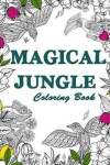 Book cover for Magical Jungle Coloring Book