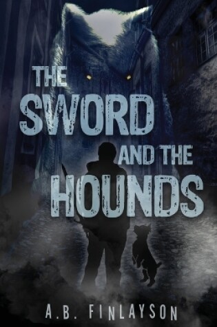 Cover of The Sword and the Hounds