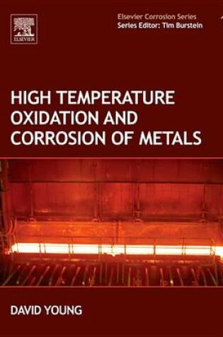 Cover of High Temperature Oxidation and Corrosion of Metals