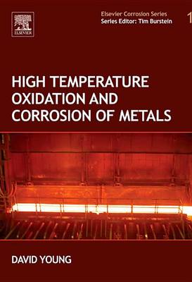 Cover of High Temperature Oxidation and Corrosion of Metals