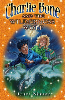 Book cover for Charlie Bone and the Wilderness Wolf