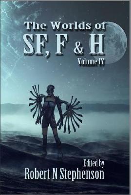 Book cover for The Worlds of SF, F, and Horror Volume IV