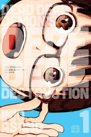 Cover of Dead Dead Demon's Dededede Destruction, Vol. 1