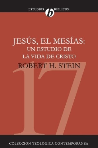 Cover of Jesús El Mesías: Un Estudio de la Vida de Cristo