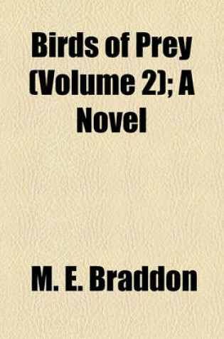 Cover of Birds of Prey (Volume 2); A Novel