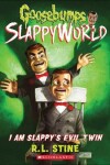 Book cover for I Am Slappy's Evil Twin