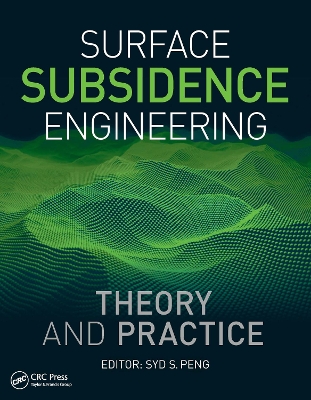 Book cover for Surface Subsidence Engineering: Theory and Practice