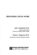 Book cover for Behavioural Social Work