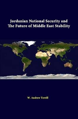 Book cover for Jordanian National Security and the Future of Middle East Stability