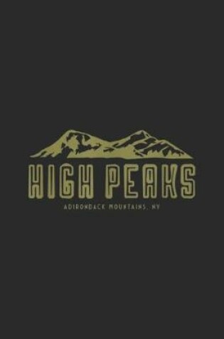 Cover of High Peaks Adirondack Mountains. NY