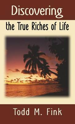 Book cover for Discovering the True Riches of Life