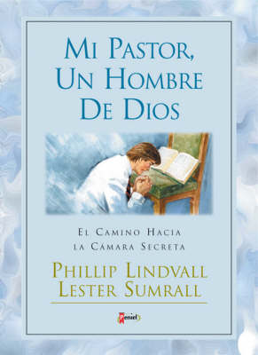 Book cover for Mi Pastor, Un Hombre De Dios