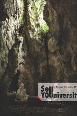 Cover of Sell YOUniversity - Be the asset. Buy assets. Be FREE.