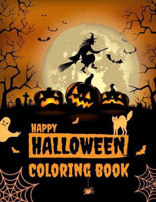 Book cover for Happy Halloween Coloring Book