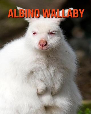 Cover of Albino Wallaby