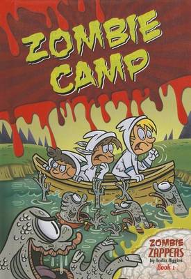 Book cover for Zombie Camp: Zombie Zappers Book 1