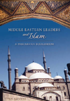 Book cover for Middle Eastern Leaders and Islam