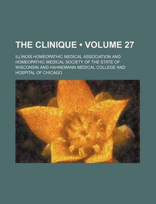 Book cover for The Clinique (Volume 27)