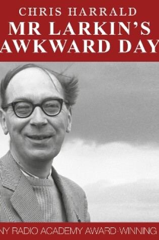 Cover of Mr Larkin's Awkward Day