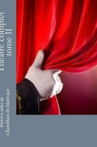Cover of Theatre complet tome II