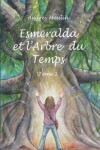 Book cover for Esmeralda et l'Arbre du Temps