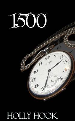 Book cover for 1500 (#3 Timeless Trilogy)