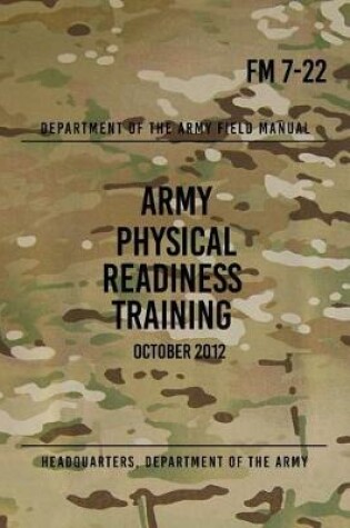 Cover of FM 7-22 Army Physical Readiness Training