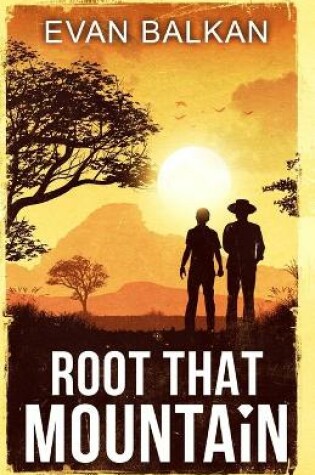 Cover of Root that Mountain