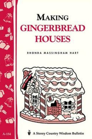 Cover of Making Gingerbread Houses