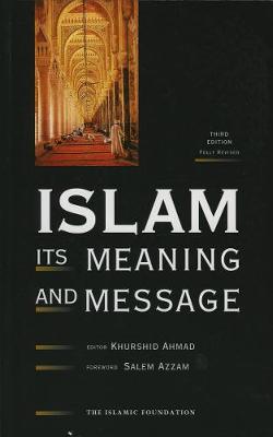 Book cover for Islam: Its Meaning and Message