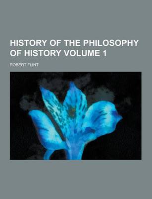 Book cover for History of the Philosophy of History Volume 1