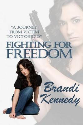 Book cover for Fighting For Freedom