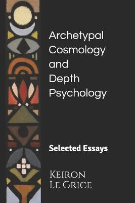 Book cover for Archetypal Cosmology and Depth Psychology