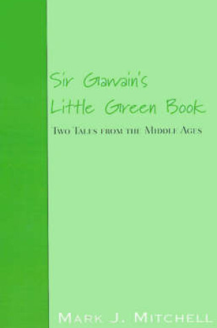 Cover of Sir Gawain's Little Green Book