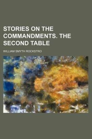 Cover of Stories on the Commandments. the Second Table