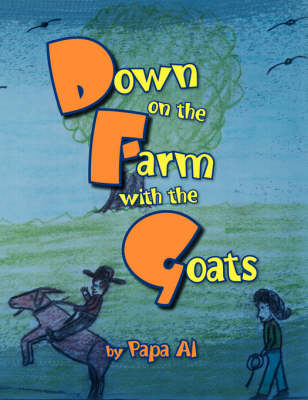 Book cover for Down on the Farm with the Goats