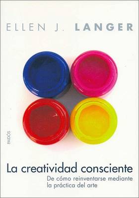 Book cover for La Creatividad Consciente
