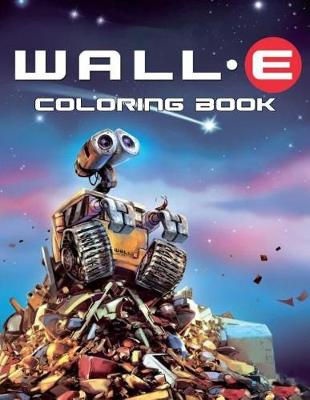 Book cover for Wall-e Coloring Book