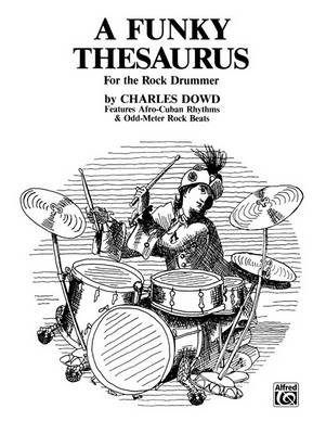 Cover of A Funky Thesaurus for the Rock Drummer