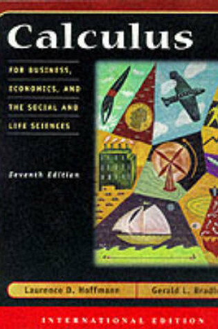 Cover of Calculus for Business, Economics and the Social and Life Sciences