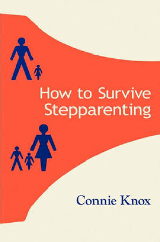 Cover of How To Survive Stepparenting