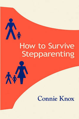 Book cover for How To Survive Stepparenting