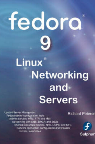 Cover of Fedora 9 Linux Networking and Servers